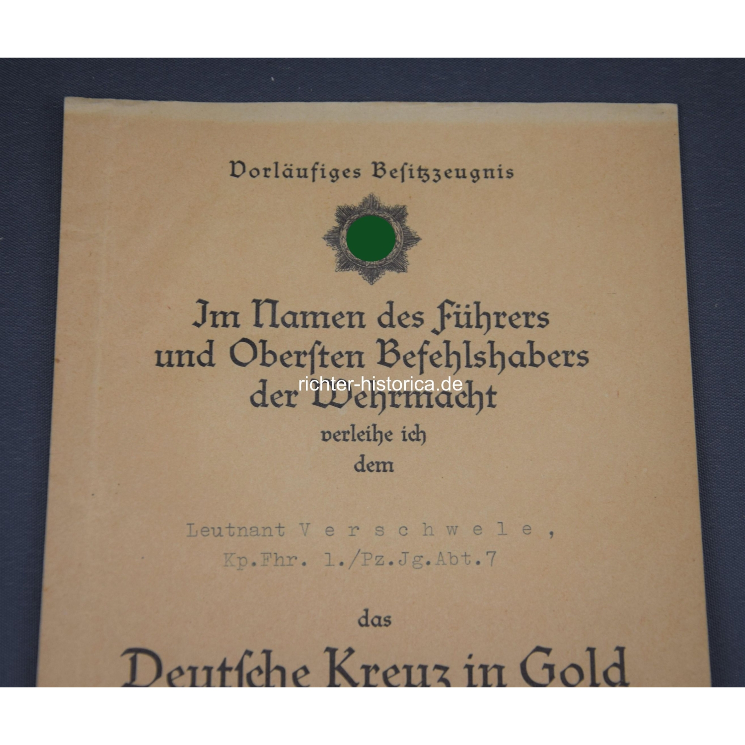 Nachlass Deutsches Kreuz in Gold Hauptmann Hans Verschwele Kp.Fhr.1./Pz.Jg.Abt.7