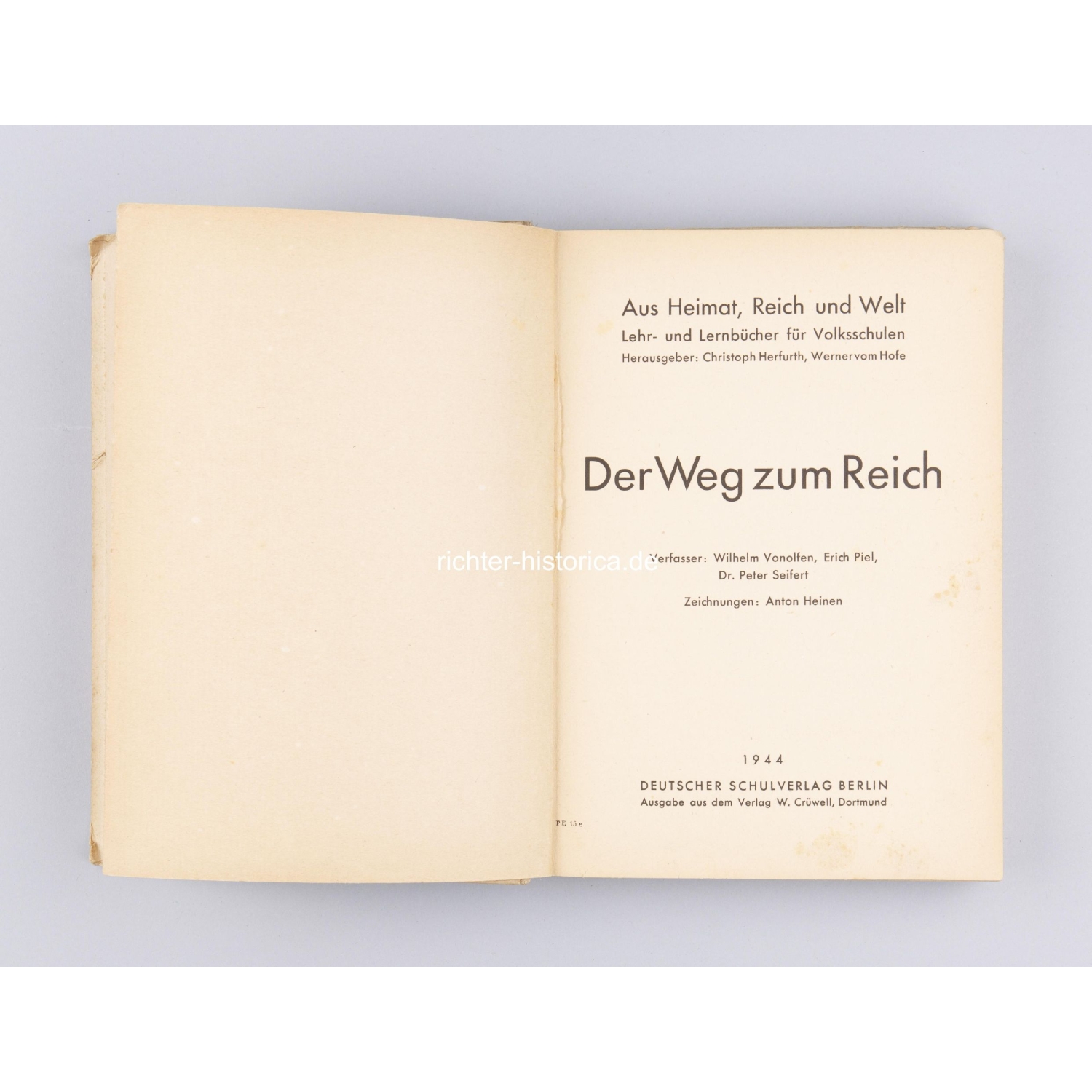 Buch "Der Weg zum Reich" 1944 Deutscher Schulverlag, Berlin