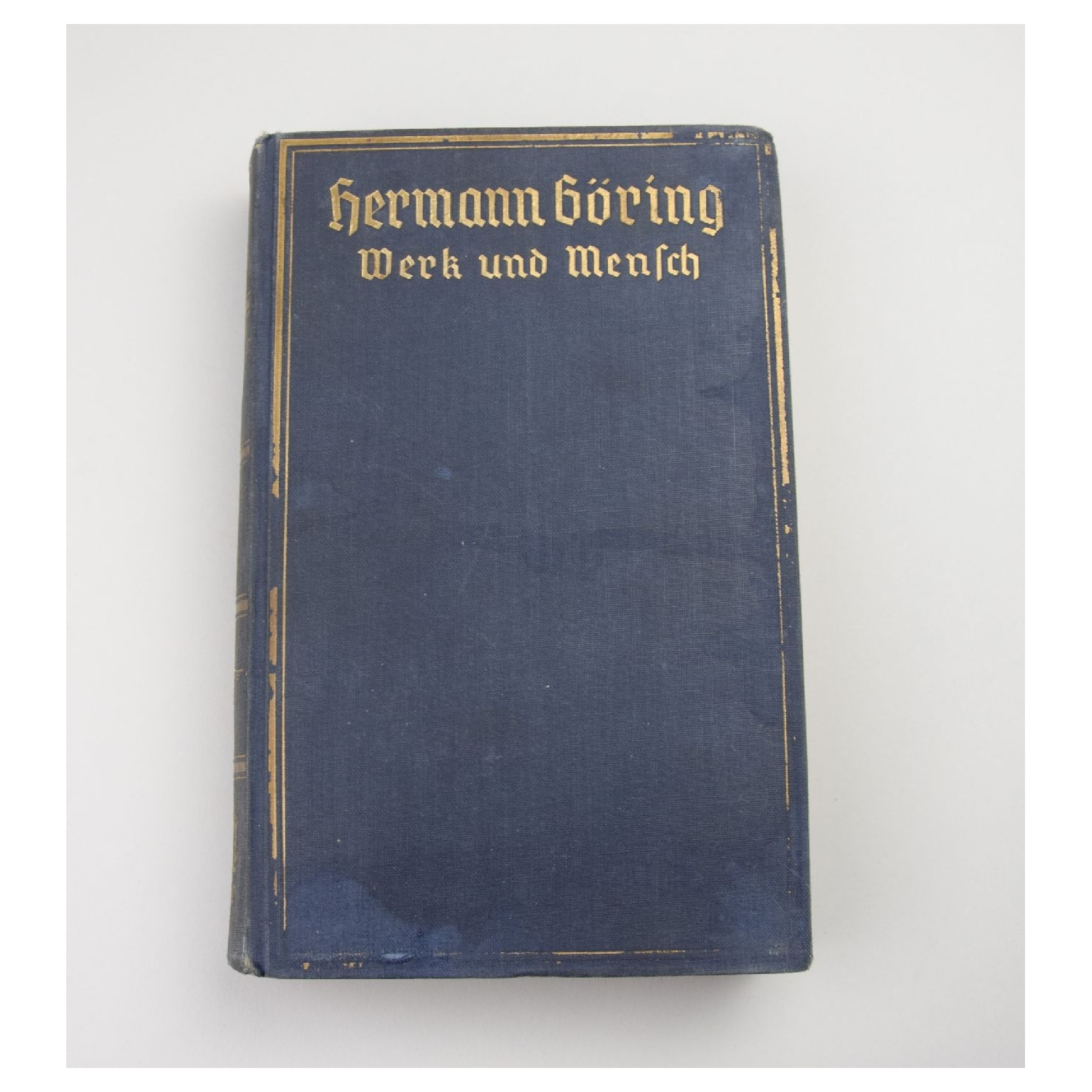 1938 "Hermann Göring Werk Und Mensch"