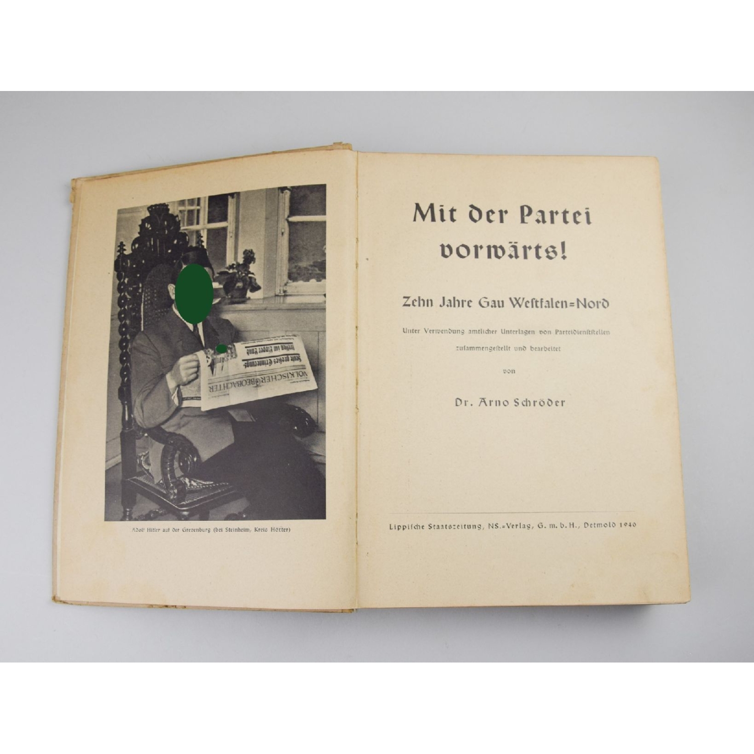 Buch "Mit der Partei Vorwärts!" Dr. Arno Schröder "Zehn Jahre Gau Westfalen-Nord"