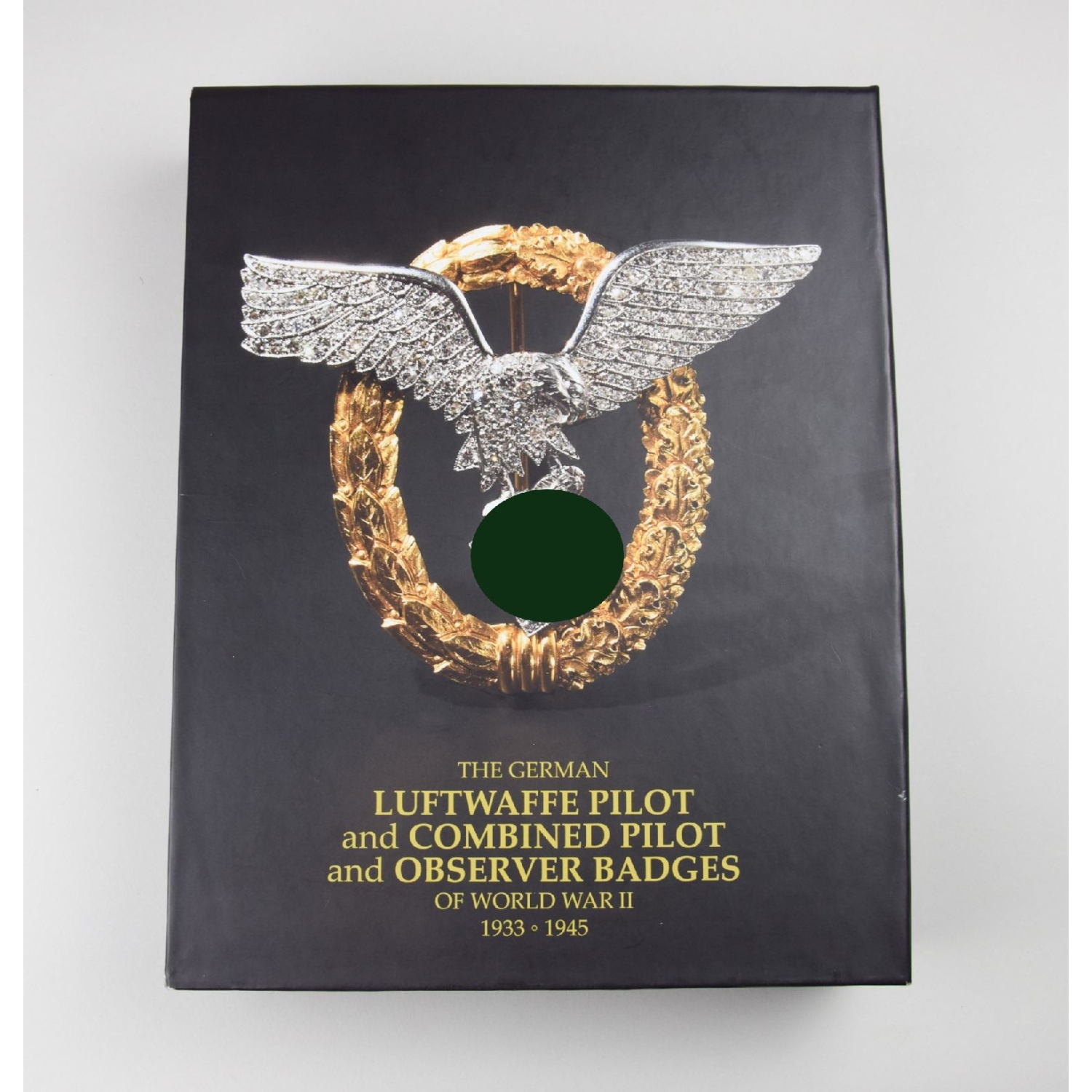 Luftwaffe Fachbuch "The German Luftwaffe Pilot and Combined Pilot and Observer Badges" 1933-1945